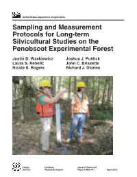 Sampling and Measurement Protocols for Long-Term Silvicultural Studies on the Penobscot Experimental Forest