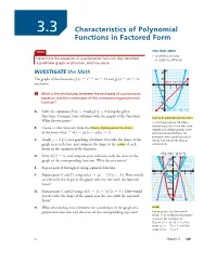 Characteristics of Polynomial Functions in Factored Form