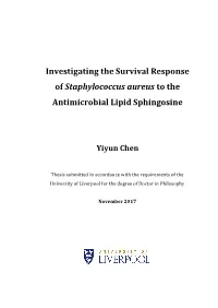 Investigating the Survival Response of Staphylococcus Aureus to the Antimicrobial Lipid Sphingosine