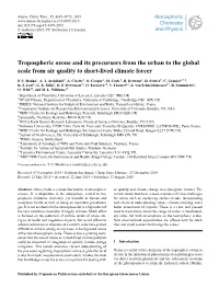 Tropospheric Ozone and Its Precursors from the Urban to the Global Scale from Air Quality to Short-Lived Climate Forcer
