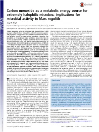 Carbon Monoxide As a Metabolic Energy Source for Extremely Halophilic Microbes: Implications for Microbial Activity in Mars Regolith