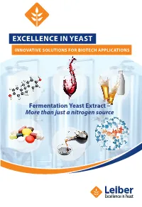Fermentation Yeast Extract – More Than Just a Nitrogen Source Yeast Extracts – What Makes Them Unique?