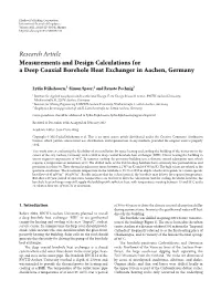 Measurements and Design Calculations for a Deep Coaxial Borehole Heat Exchanger in Aachen, Germany