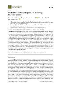 On the Use of Voice Signals for Studying Sclerosis Disease