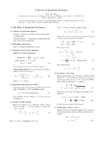 A Review of Quantum Mechanics