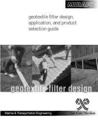 Geotextile Filter Design, Application, and Product Selection Guide