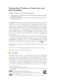Relating Graph Thickness to Planar Layers and Bend Complexity∗