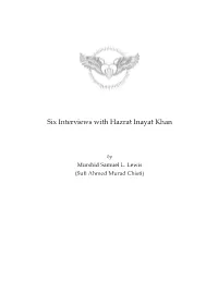 Six Interviews with Hazrat Inayat Khan