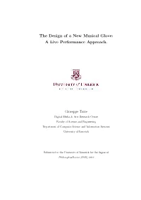 The Design of a New Musical Glove: a Live Performance Approach