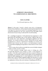 Atheists' Challenges to Cosmological Arguments