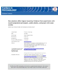 How Emotions Affect Logical Reasoning: Evidence from Experiments with Mood-Manipulated Participants, Spider Phobics, and People with Exam Anxiety