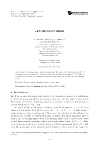 ∗-PRIME GROUP RINGS 1. Introduction Let R Be an Associative