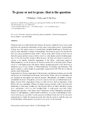 To Graze Or Not to Graze: That Is the Question