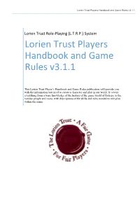 Lorien Trust Players Handbook and Game Rules V3.1.1