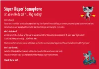 Super Duper Semaphore Or, As We Like to Call It