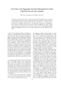 Tax Policy and Aggregate Demand Management Under Catching up with the Joneses