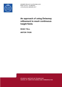 An Approach of Using Delaunay Refinement to Mesh Continuous Height Fields
