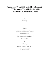 Impacts of Transit-Oriented Development (TOD) on the Travel Behavior of Its Residents in Shenzhen, China
