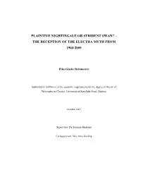 The Reception of the Electra Myth from 1960-2005