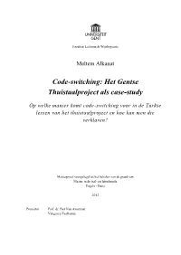 Code-Switching: Het Gentse Thuistaalproject Als Case-Study