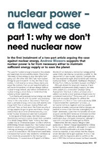 Nuclear Power – a Flawed Case: Part 1: Why We Don't Need Nuclear
