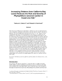 Increasing Distance from California Bay Laurel Reduces the Risk and Severity of Phytophthora Ramorum Canker in Coast Live Oak 1