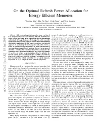On the Optimal Refresh Power Allocation for Energy-Efficient