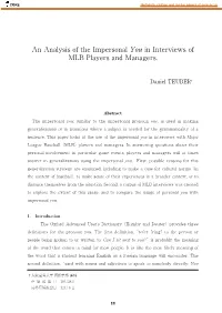 An Analysis of the Impersonal You in Interviews of MLB Players and Managers