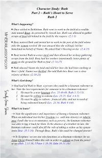 Character Study: Ruth Part 2 – Ruth’S Heart to Serve Ruth 2