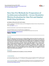 New One-Pot Methods for Preparation of Cyclohexanecarbonitrile—Green Chemistry Metrics Evaluation for One-Pot and Similar Multi-Step Syntheses