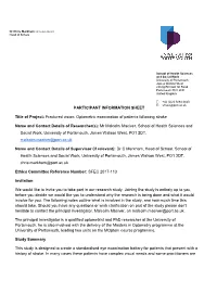 PARTICIPANT INFORMATION SHEET Title of Project: Fractured Vision: Optometric Examination of Patients Following Stroke