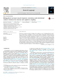 Bilingualism Increases Neural Response Consistency And