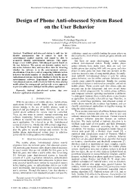 Design of Phone Anti-Obsessed System Based on the User Behavior
