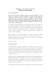 Strategies for the Latin American Left Problems of Autonomism by CLAUDIO KATZ