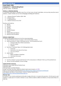 Subject: GCSE Music Exam Board: AQA Component 1 - Understanding Music Exam (In Lesson) - 45 Minutes