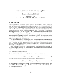 An Introduction to Interpolation and Splines