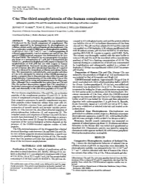 C4a: the Third Anaphylatoxin of the Human Complement System (Phlogogenic Peptides/C3a and C5a Anaphylatoxins/Structural Homology/Cell Surface Receptors) JEFFREY P