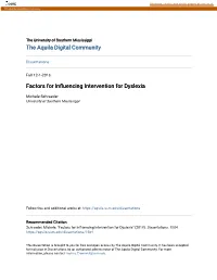 Factors for Influencing Intervention for Dyslexia