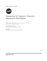 Management by Trajectory: Trajectory Management Study Report