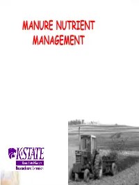 MANURE NUTRIENT MANAGEMENT Much Good