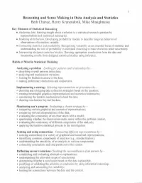 Reasoning and Sense Making in Data Analysis and Statistics Beth Chance, Henry Kranendonk, Mike Shaughnessy