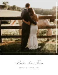 Rustic Acres Farm SERVICE & PRICING GUIDE CONTENTS