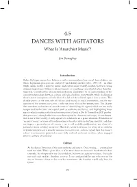 4.5 DANCES with AGITATORS What Is ‘Anarchist Music’?