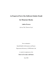 An Empirical Test of the Sufficient Statistic Result for Monetary Shocks