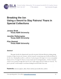 Breaking the Ice: Using a Sword to Slay Patrons' Fears in Special