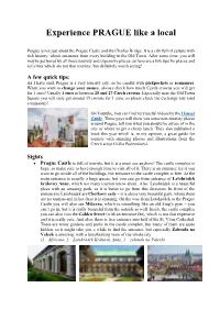 Experience PRAGUE Like a Local