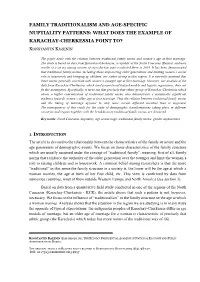 Family Traditionalism and Age-Specific Nuptiality Patterns: What Does the Example of Karachay-Cherkessia Point To?