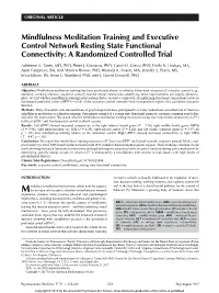 Mindfulness Meditation Training and Executive Control Network Resting State Functional Connectivity: a Randomized Controlled Trial