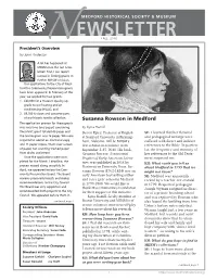 Susanna Rowson in Medford the Application Process for These Grants Was Very Time (And Paper) Consuming