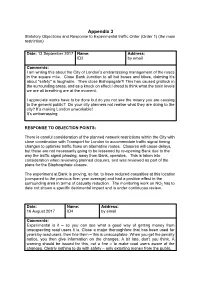 Appendix 3 Statutory Objections and Response to Experimental Traffic Order (Order 1) (The Main Restriction)